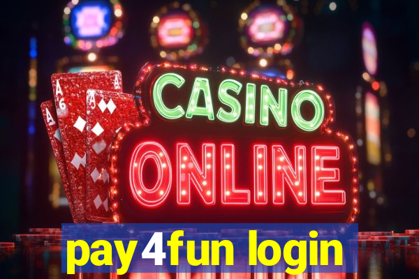 pay4fun login